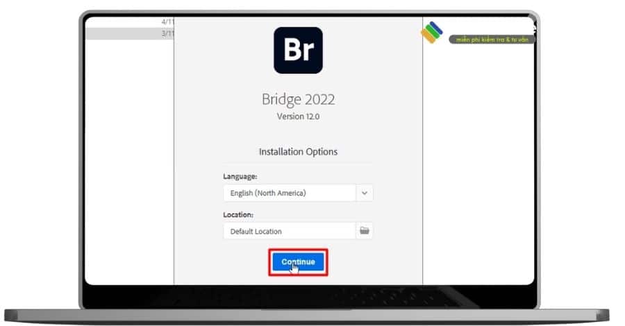 Chọn continue để cài adobe bridge 2022.