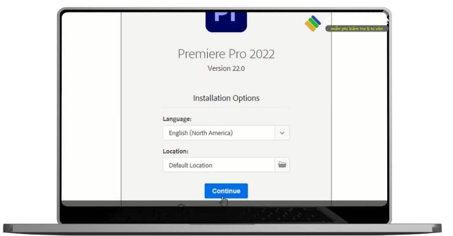 Chọn continue để tiếp tục cài đặt adobe premiere 2022.