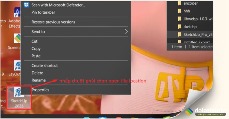 Nhấp chuột phải vào ứng dụng sketchup 2023 tìm chọn Open file location