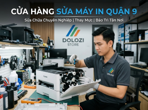 Cửa Hàng Sửa Máy In Quận 9 Uy Tín, Giá Rẻ – Lấy Ngay 20P
